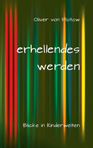 erhellendes werden